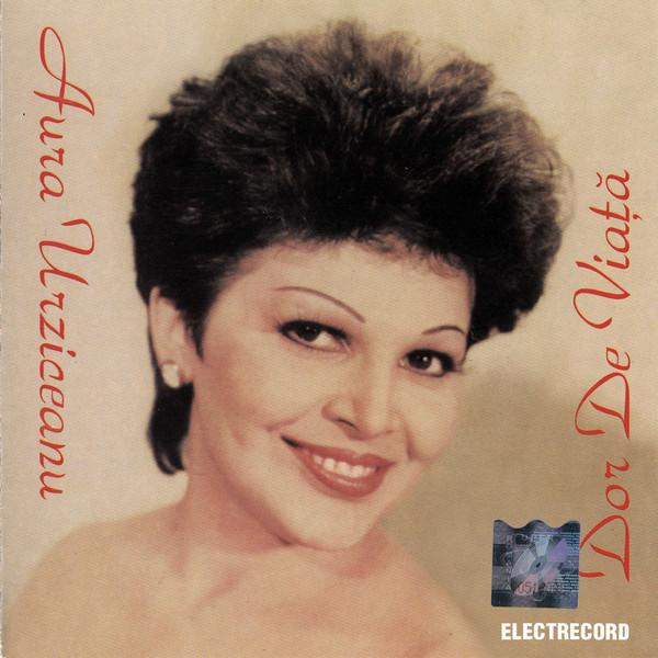 Aura Urziceanu - Dor De Viață [1]