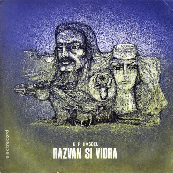 B. P. Hașdeu - Răzvan Și Vidra [1]