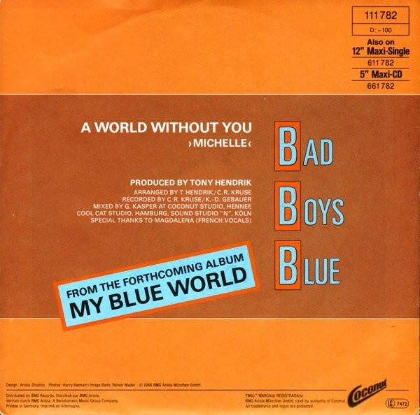 Bad Boys Blue - A World Without You ›Michelle‹ (Disc Vinil) [2]
