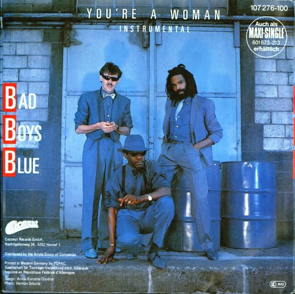 Bad Boys Blue - You're A Woman (Disc Vinil) [2]