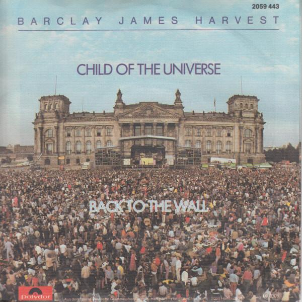 Barclay James Harvest - Child Of The Universe / Back To The Wall (7 Inch) [2]