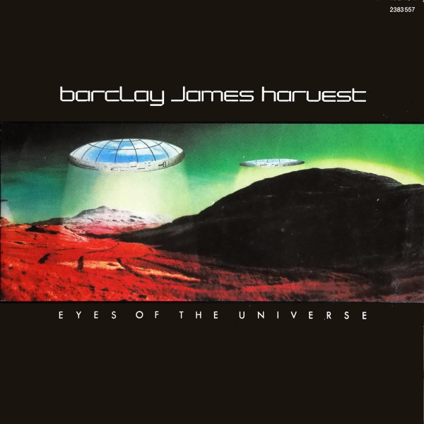 Barclay James Harvest – Eyes Of The Universe [1]