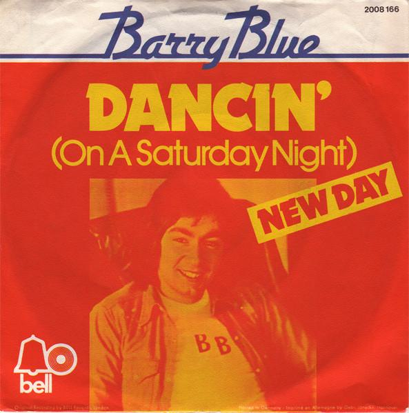 Barry Blue - Dancin' (On A Saturday Night) (7 Inch) [1]