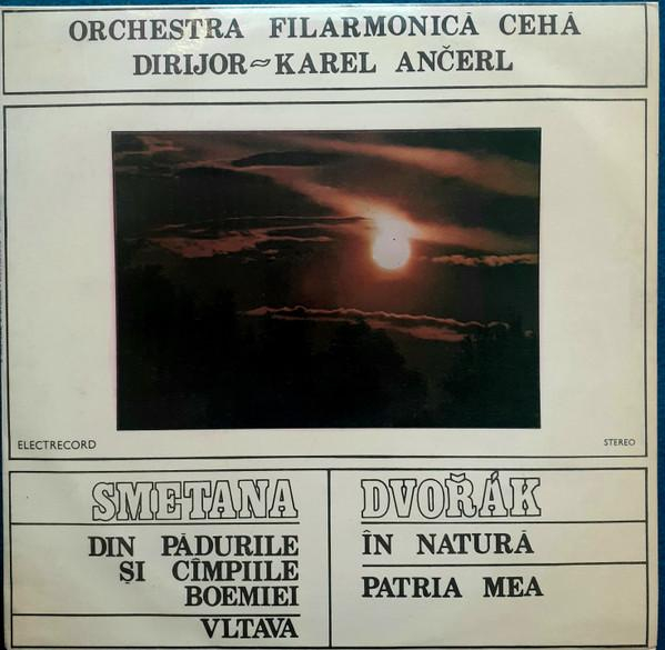Bedřich Smetana - Din Pădurile Și Cîmpiile Boemiei / Vltava / În Natură / Patria Mea [1]