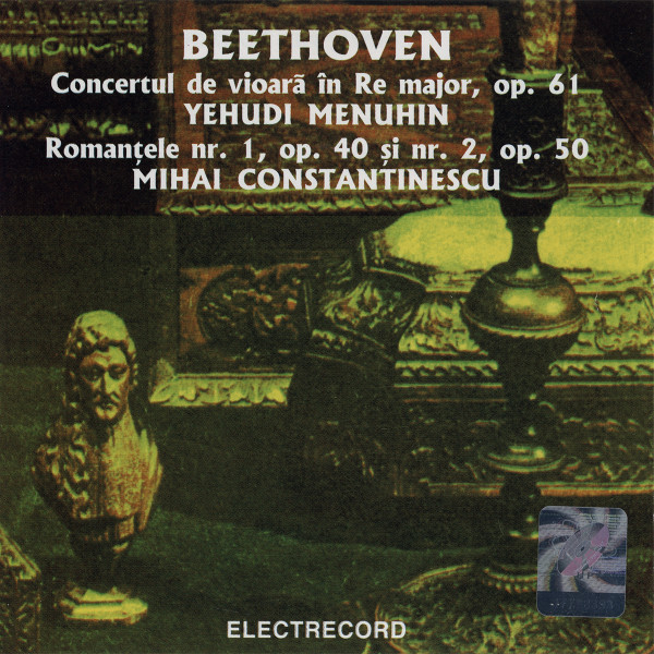 Beethoven* – Concertul De Vioară Op. 61 / Romanțele Nr. 1 Și Nr. 2 (CD), (CD) [1]