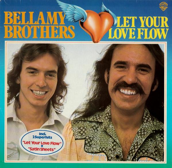 Bellamy Brothers - Let Your Love Flow [1]