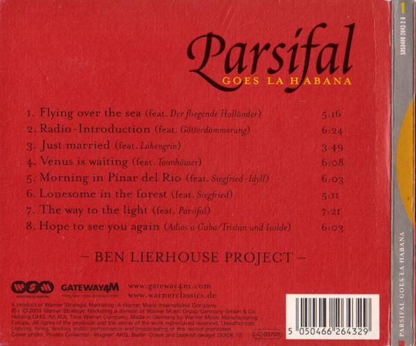 Ben Lierhouse Project - Parsifal Goes La Habana [2]