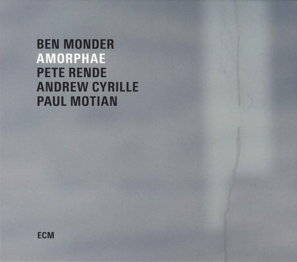 Ben Monder - Amorphae [1]