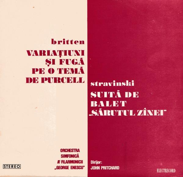 Benjamin Britten - Variațiuni Și Fugă Pe O Temă De Purcell / Suită De Balet «Sărutul Zînei» [1]