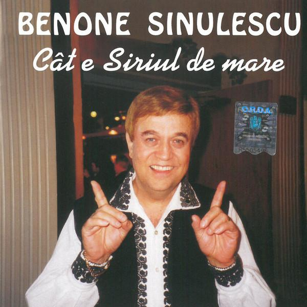 Benone Sinulescu - Cât E Siriul De Mare [1]