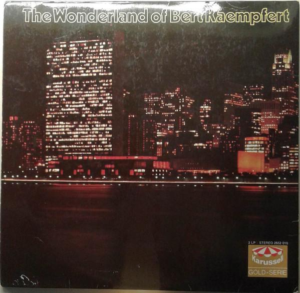 Bert Kaempfert - The Wonderland Of Bert Kaempfert [2]