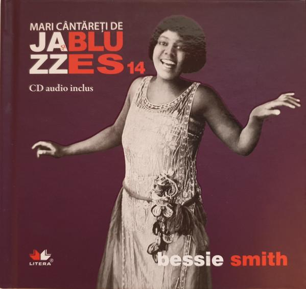 Bessie Smith - Mari Cântăreți de Jazz și Blues 14 [1]