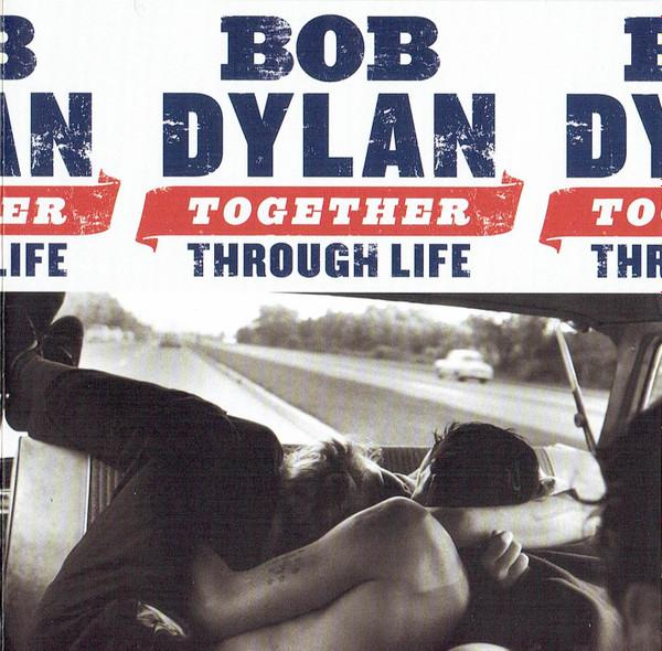 Bob Dylan - Together Through Life [1]