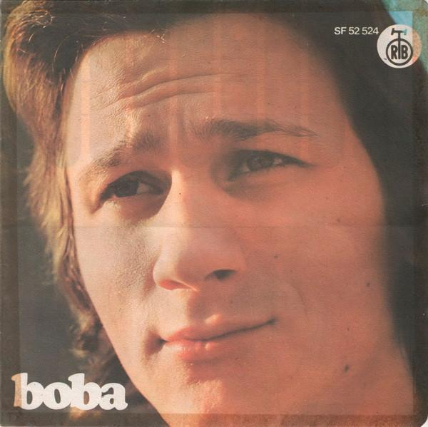Boba Stefanović - Čuvaj Se Vatre / Budi Samo Moja (7 Inch) [1]
