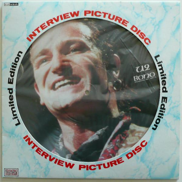 Bono - Interview Picture Disc - Limited Edition [2]