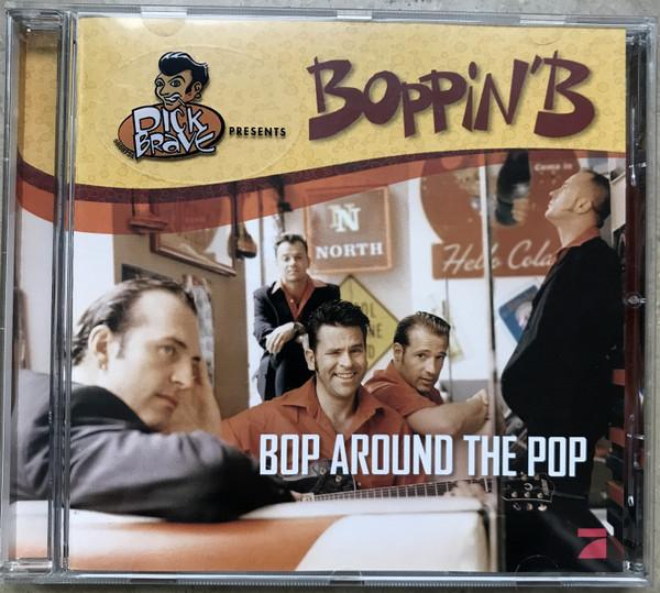 Boppin' B - Bop Around The Pop (CD) [2]