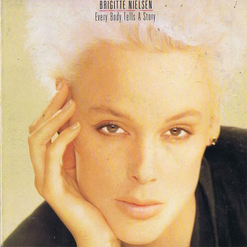 Brigitte Nielsen - Every Body Tells A Story [1]