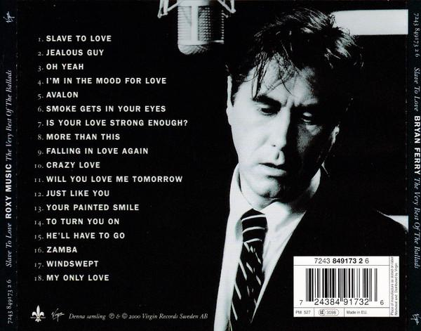 Bryan Ferry - Slave To Love: The Very Best Of The Ballads [2]