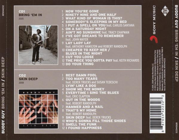 Buddy Guy - Bring 'Em In / Skin Deep (CD) [2]