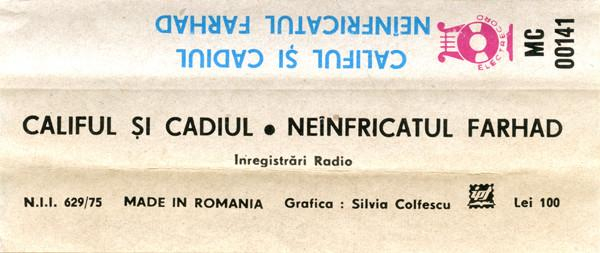 Califul Și Cadiul / Neînfricatul Farhad, (Casetă Audio) [2]