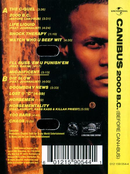 Canibus - 2000 B.C. (Before Can-I-Bus) (Caseta Audio) [2]