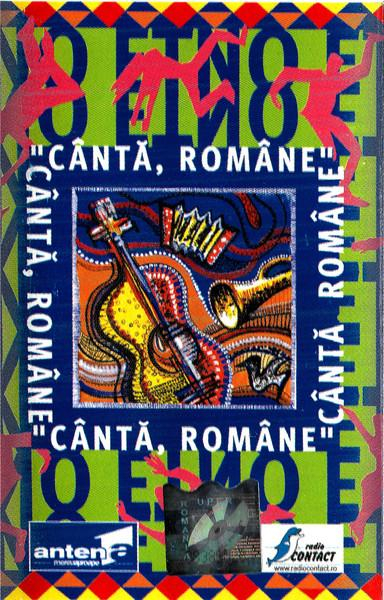 Cântă, Române (Caseta Audio) [1]