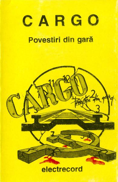 Cargo - Povestiri Din Gară, (Casetă Audio) [1]