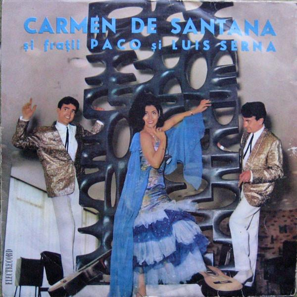 Carmen de Santana - Carmen De Santana Și Frații Paco Și Luis Serna [1]