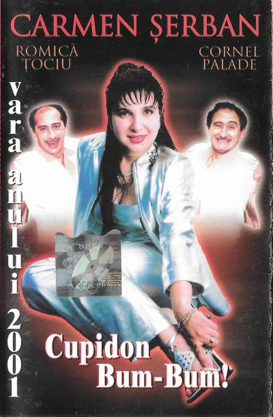 Carmen Șerban - Cupidon Bum-Bum!, (Casetă Audio) [1]