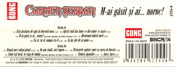 Carmen Șerban - M-ai Găsit Și Ai... Noroc!, (Casetă Audio) [2]