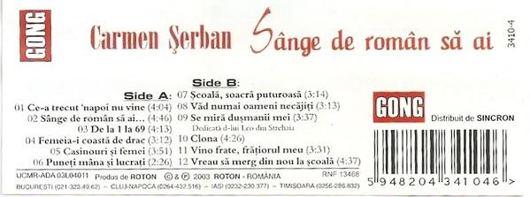 Carmen Șerban - Sânge De Român Să Ai, (Casetă Audio) [2]
