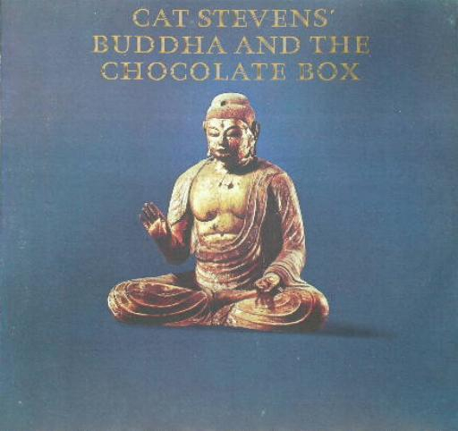 Cat Stevens - Buddha And The Chocolate Box [1]
