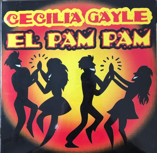 Cecilia Gayle - El Pam Pam [1]