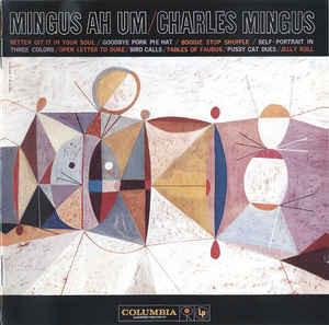 Charles Mingus - Mingus Ah Um [1]