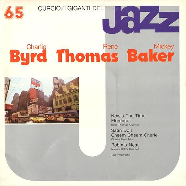 Charlie Byrd - I Giganti Del Jazz Vol. 65 [1]