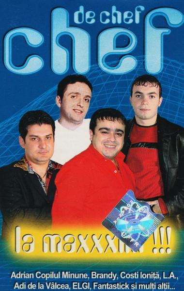 Chef De Chef La Maxxxim!!! (Caseta Audio) [1]