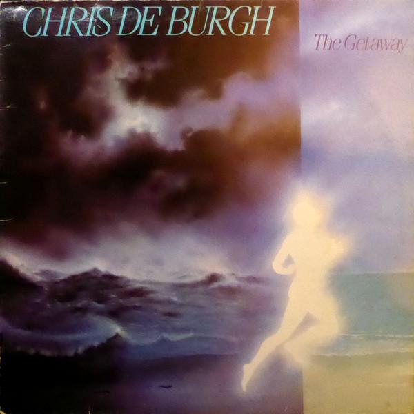 Chris de Burgh - The Getaway [1]