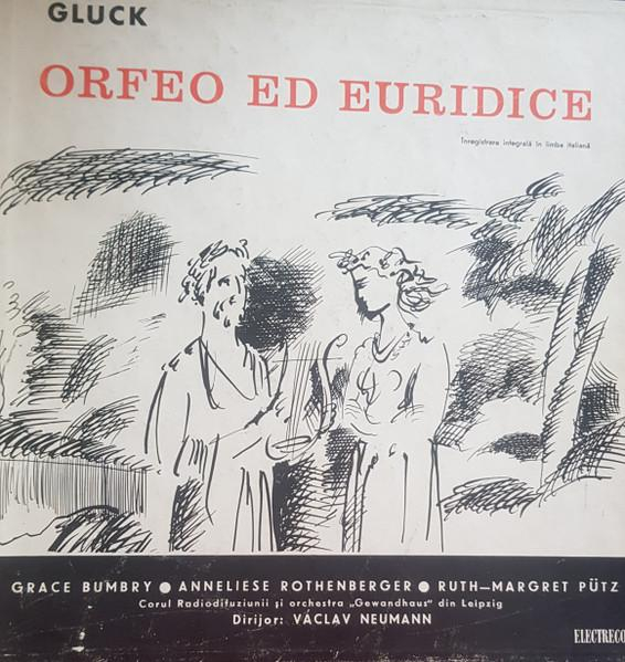 Christoph Willibald Gluck - Orfeo Ed Euridice (Înregistrare Integrală În Limba Italiană) [1]