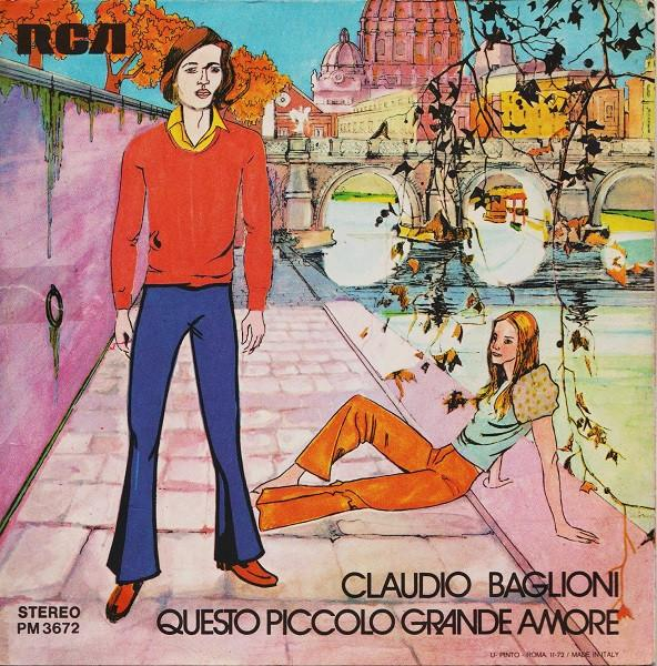 Claudio Baglioni - Questo Piccolo Grande Amore (7 Inch) [2]