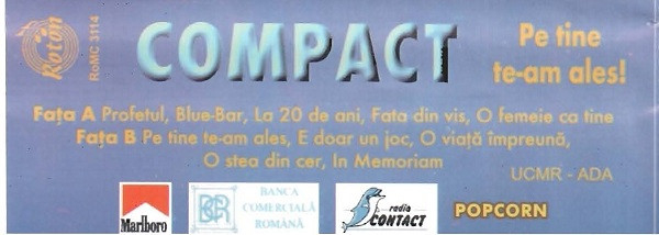 Compact - Pe Tine Te-am Ales , (Casetă Audio) [2]