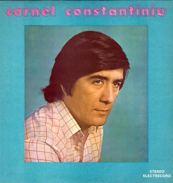 Cornel Constantiniu - Cornel Constantiniu, (Disc Vinil) [1]