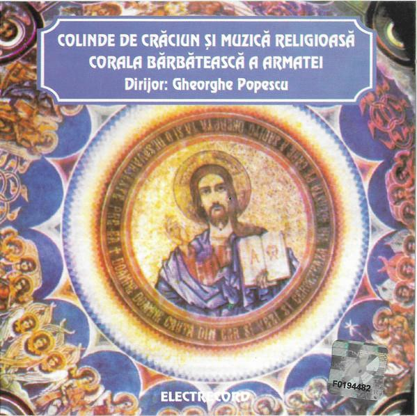 Corul Ansamblului „Doina” al Armatei - Colinde De Crăciun Și Muzică Religioasă  [1]