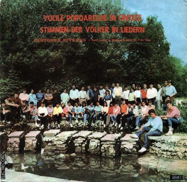 Corul „Cantores juvenes” al Liceului de Matematică-Fizică nr. 1 din Sibiu - Vocile Popoarelor În Cîntece = Stimmen Der Völker În Liedern [1]