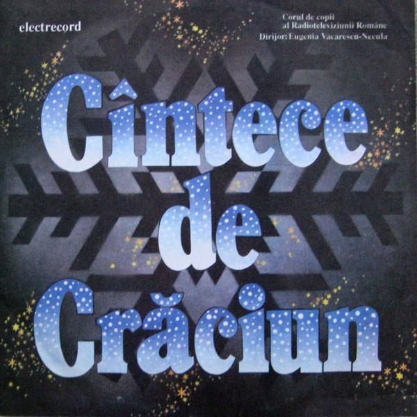 Corul de copii al Radioteleviziunii Române - Cîntece De Crăciun (Let Children Sing!), (Disc Vinil) [1]