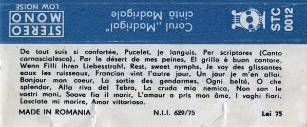 Corul Madrigal - Cîntă Madrigale (Caseta Audio) [2]