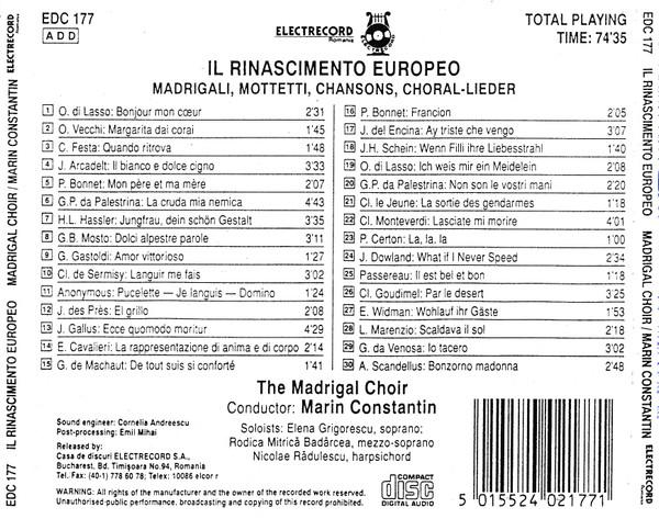 Corul Madrigal - Il Rinascimento Europeo (Madrigali, Mottetti, Chansons, Choral-Lieder) (CD) [2]