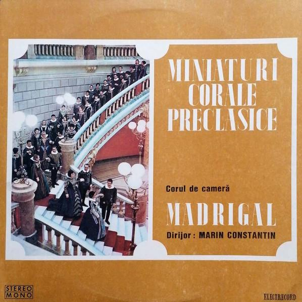 Corul Madrigal - Miniaturi Corale Preclasice [1]