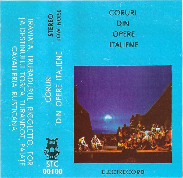 Corul Operei Române - Coruri Din Opere Italiene , (Casetă Audio) [2]