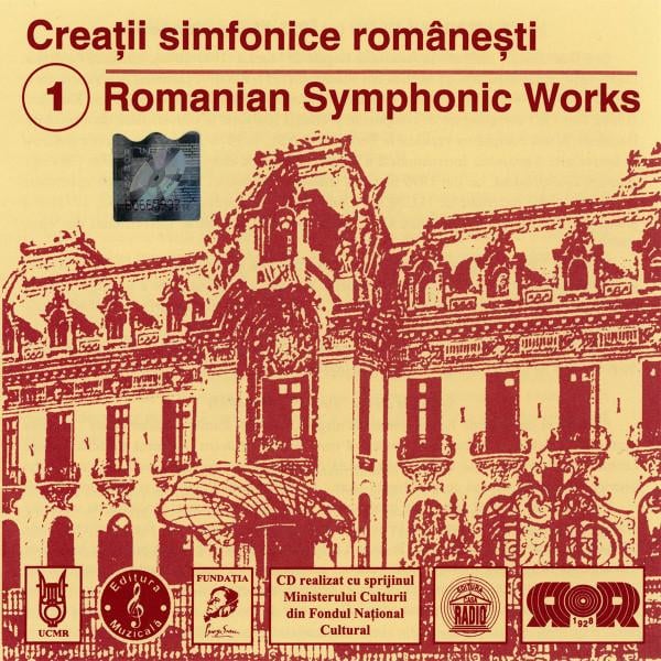 Creații Simfonice Românesti 1 Romanian Symphonic Works, (CD) [1]
