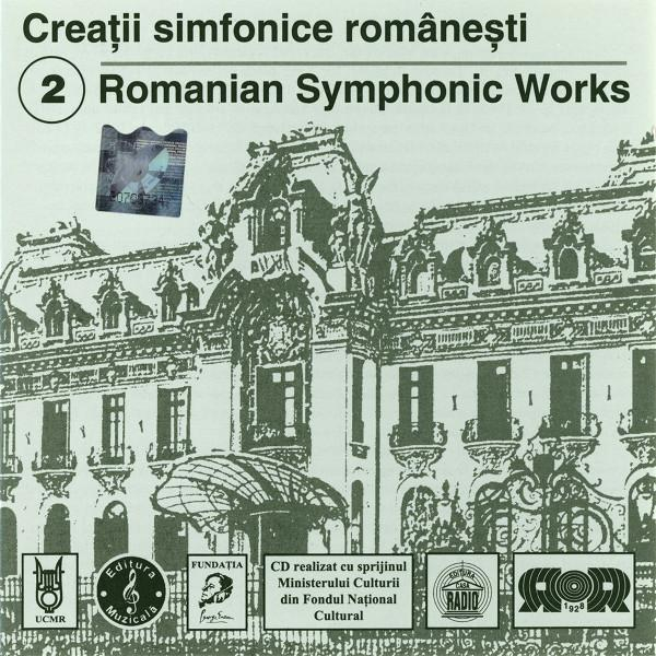 Creații Simfonice Românesti 2 Romanian Symphonic Works, (CD) [1]